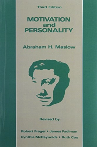 Motivation and personality; Abraham H. Maslow; 1987