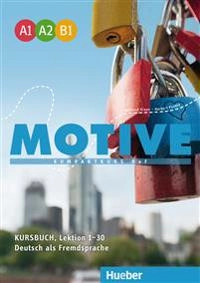 Motive : Kursbuch, Lektion 1-30, Deutsch als Fremdsprache ; Kompaktkurs DaF ; [A1, A2, B1]; Wilfried Krenn; 2016