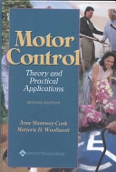 Motor control : theory and practical applications; Anne Shumway-Cook; 2001