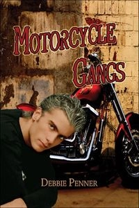 Motorcycle Gangs; Debbie Penner