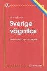Motormännens Sverige vägatlas: med stadskartor och ortsregister; Kartförlaget (Gävle, Sweden), KartCentrum (Vällingby, Stockholm, Sweden)