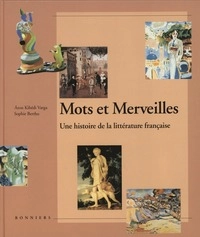 Mots et Merveilles; Sophie Bertho, Áron Kibédi Varga; 1995