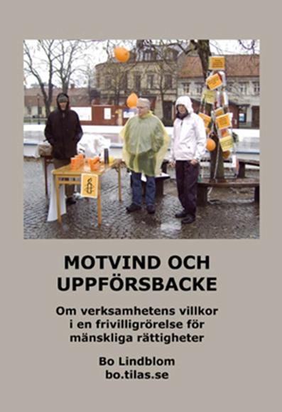 Motvind och uppförsbacke; Bo Lindblom; 2012