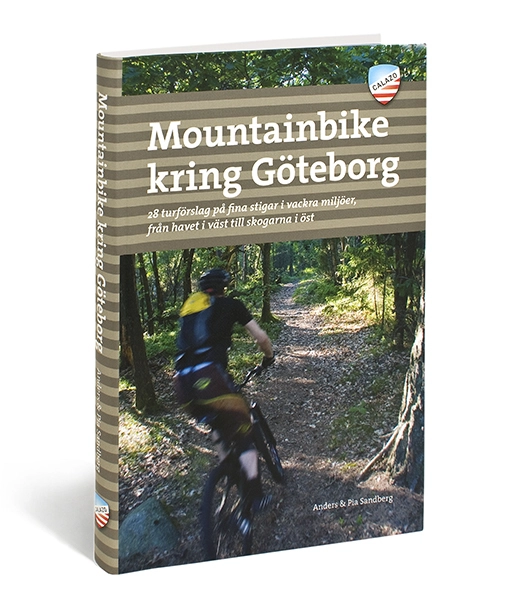 Mountainbike kring Göteborg : 28 turförslag på fina stigar i vackra miljöer, från havet i väster till skogarna i öst; Anders Sandberg; 2011