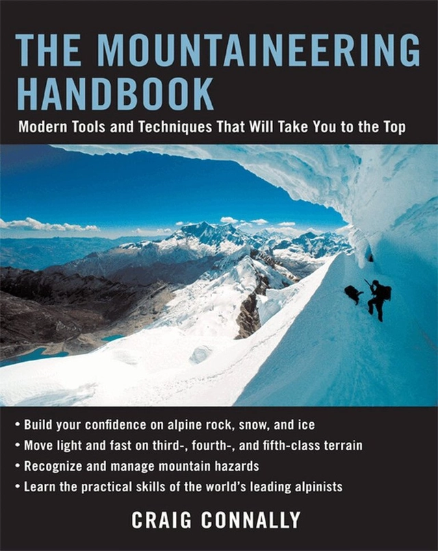 Mountaineering Handbook; Craig Connally; 2005