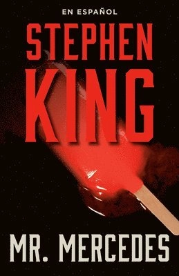 Mr. Mercedes; Stephen King, Carlos Milla Soler; 2019
