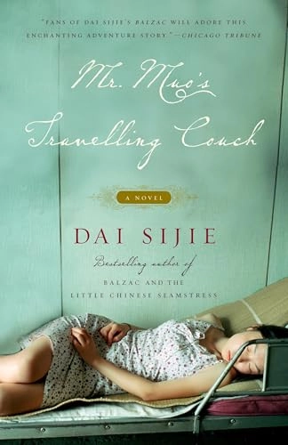 Mr. Muo's Travelling Couch; Dai Sijie; 2006