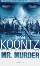 Mr. Murder; Koontz; 1995