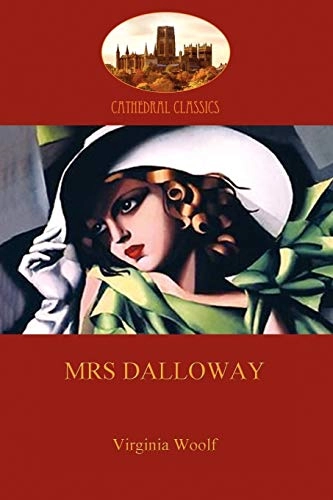 Mrs Dalloway; Virginia Woolf; 2010