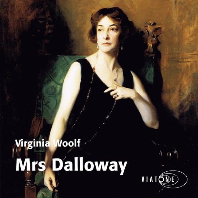 Mrs Dalloway; Virginia Woolf, Elin Abelin, Else Lundgren, Philip Alexius de Laszlo; 2016