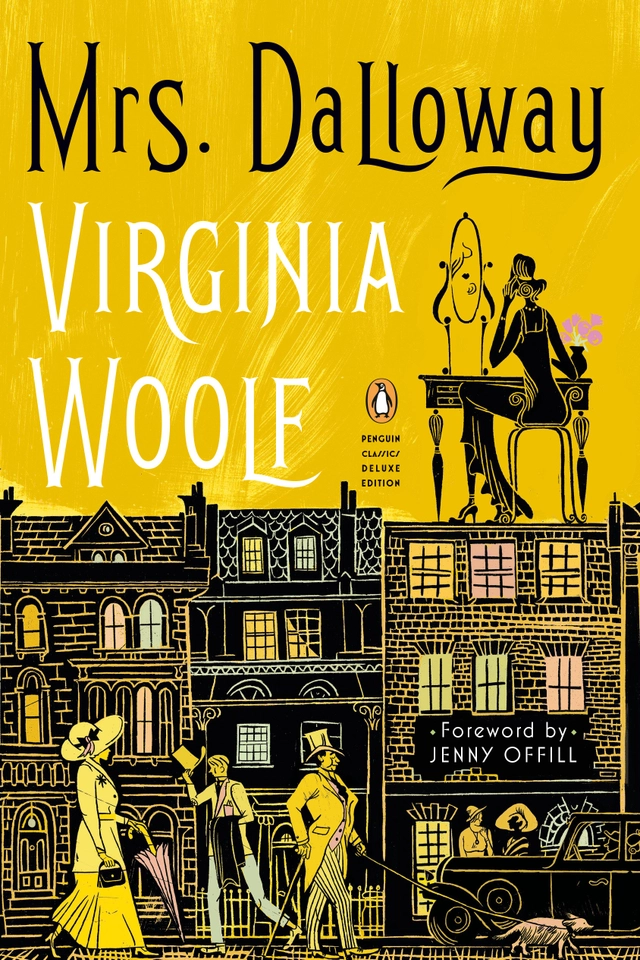 Mrs. Dalloway: (Penguin Classics Deluxe Edition); Virginia Woolf; 2021