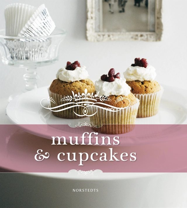 Muffins & cupcakes; Murdoch Books; 2010