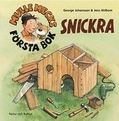 Mulle Mecks första bok : snickra; George Johansson; 2005