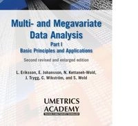 Multi- and megavariate data analysis; Lennart Eriksson, Umetrics Academy; 2006