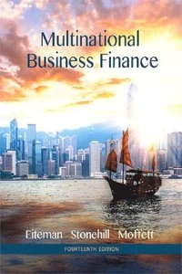 Multinational Business Finance; David K Eiteman; 2015