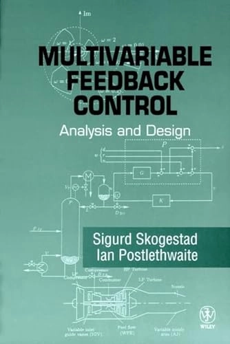 Multivariable feedback control : analysis and design; Sigurd Skogestad; 1996