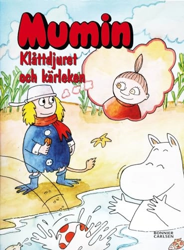 Mumin, Klåttdjuret och kärleken; Martin Harris; 2006