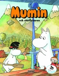 Mumin och storfiskaren; Harald Sonesson; 2005