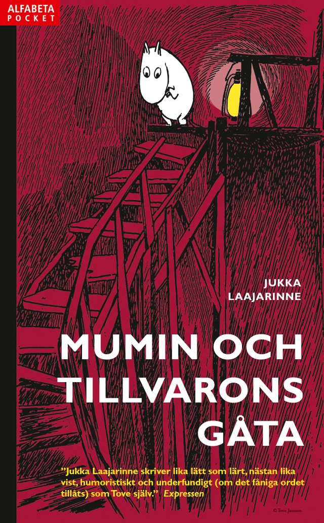 Mumin och tillvarons gåta; Jukka Laajarinne; 2015