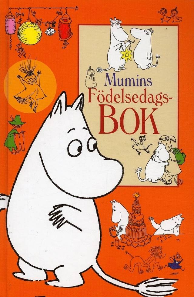 Mumins födelsedagsbok; Tove Jansson; 2005