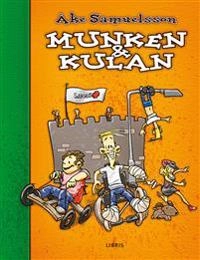 Munken & Kulan; Åke Samuelsson; 2006