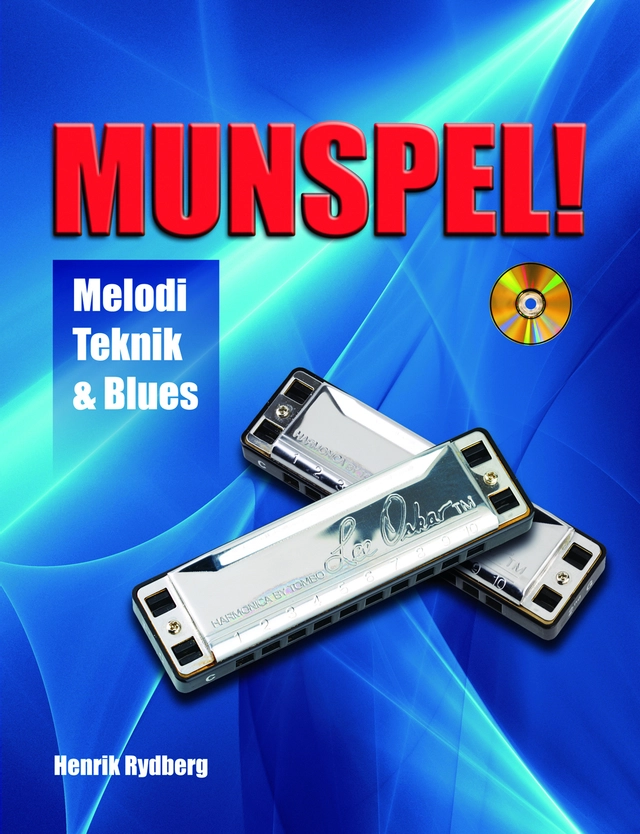 Munspel : melodi, teknik & blues; Henrik Rydberg; 2006