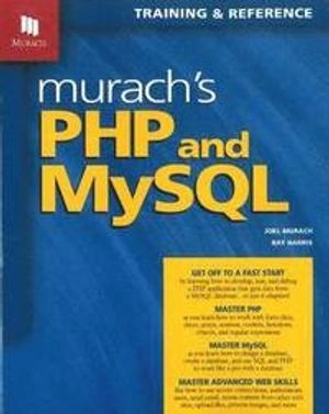 Murach's PHP and MySQL; Murach Mike; 2010