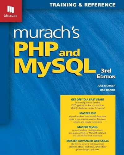 Murach's PHP and MySQL ; Joel Murach, Ray Harris; 2017