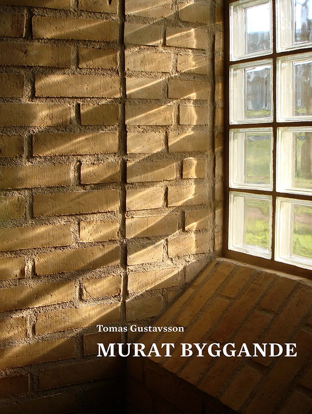 Murat byggande; Tomas Gustavsson; 2023