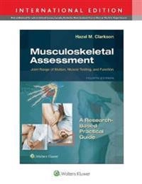 Musculoskeletal assessment : joint range of motion, muscle testing, and function; Hazel M. Clarkson; 2021