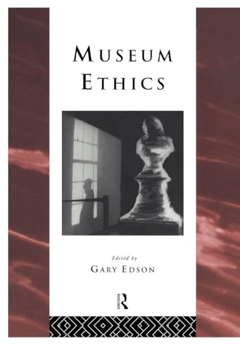 Museum ethics; Gary Edson; 1997