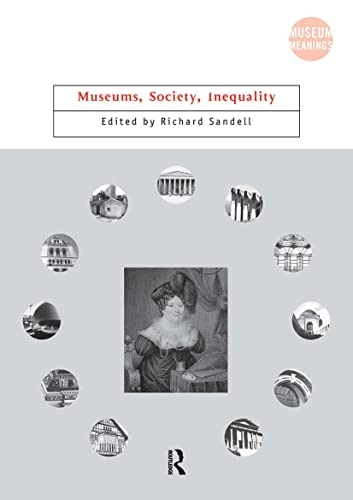 Museums, society, inequality; Richard Sandell; 2002