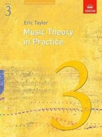Music theory in practice, grade 3; Eric Taylor; 2008