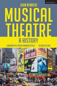 Musical theatre - a history; John (steinhardt School Kenrick; 2017