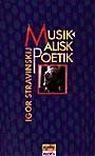 Musikalisk poetik; Igor Stravinskij; 1991