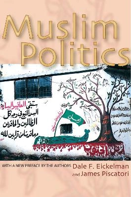 Muslim politics; Dale F. Eickelman; 1996
