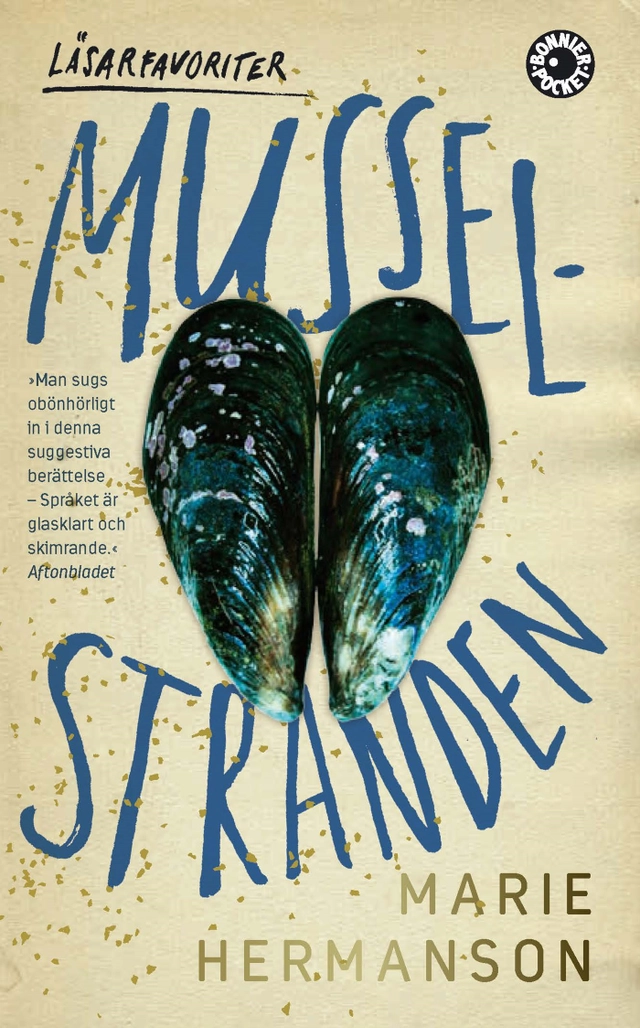 Musselstranden; Marie Hermanson; 2016