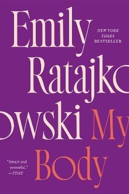 My Body; Emily Ratajkowski; 2022