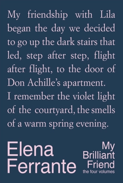 My Brilliant Friend: The Four Volumes; Elena Ferrante; 2025