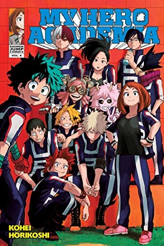 My hero academia · Vol. 4 · The boy born with everything; Kōhei Horikoshi; 2016
