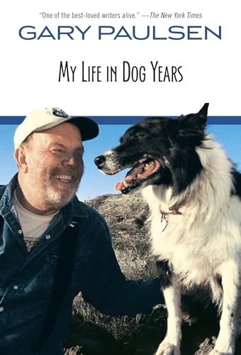 My Life in Dog Years; Gary Paulsen; 1999