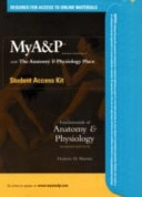 MyA&P Student Access Kit with E-book; Frederic Martini; 2005
