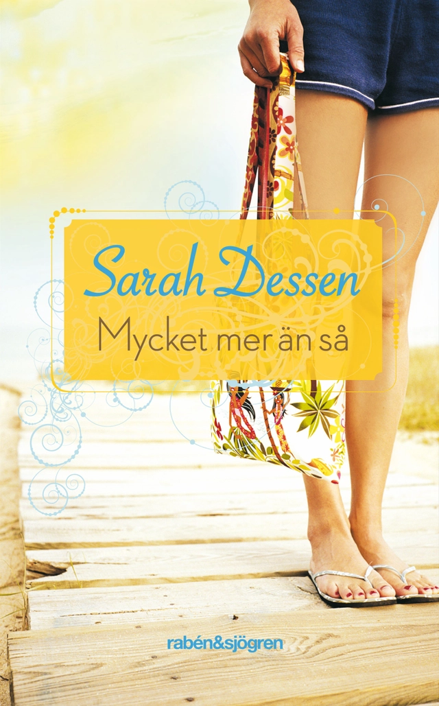 Mycket mer än så; Sarah Dessen; 2011
