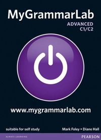 MyGrammarLab Advanced without Key and MyLab Pack; Mark Foley, Diane Hall; 2012