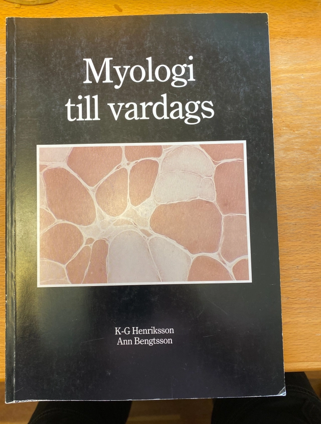 Myologi till vardags; Karl G. Henriksson; 1989
