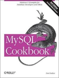 MySQL Cookbook; Paul Dubois; 2006