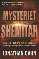 Mysteriet med Herrens Shemitah; Jonathan Cahn; 2015