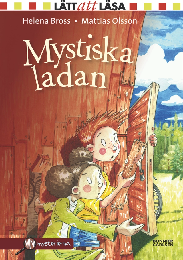 Mystiska ladan; Helena Bross; 2014
