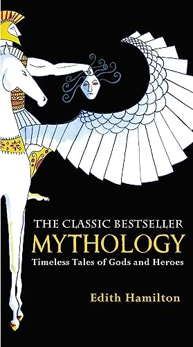 Mythology; Edith Hamilton; 2011