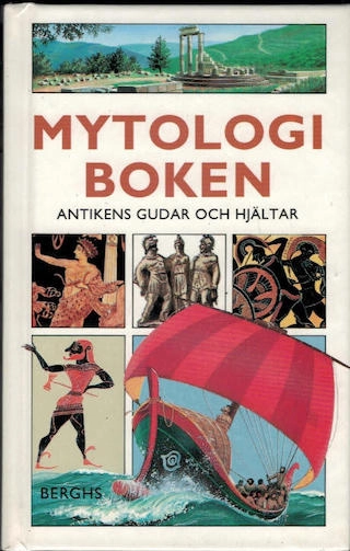 Mytologiboken; Colette Estin, Hélène Laporte, Jacqueline Vallon, Paul Bontemps, Sune Karlsson, Gösta Åberg; 1994